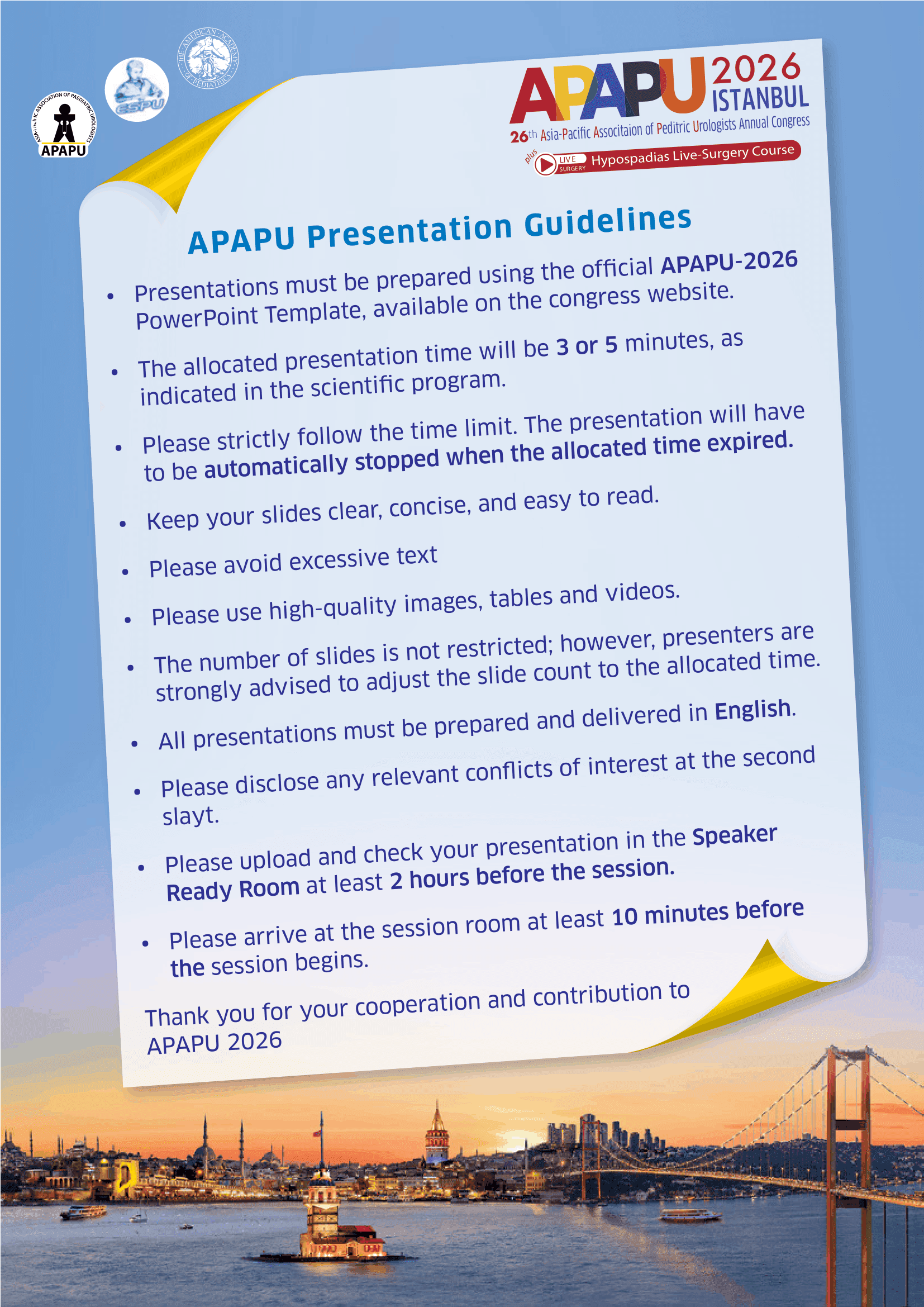 APAPU 2026 Presentation Guidelines — prepare slides with the official PowerPoint template; 3 or 5 minute talks stopped automatically at the time limit; clear, concise English slides; disclose conflicts of interest on the second slide; upload in the Speaker Ready Room at least 2 hours before and arrive 10 minutes before the session.